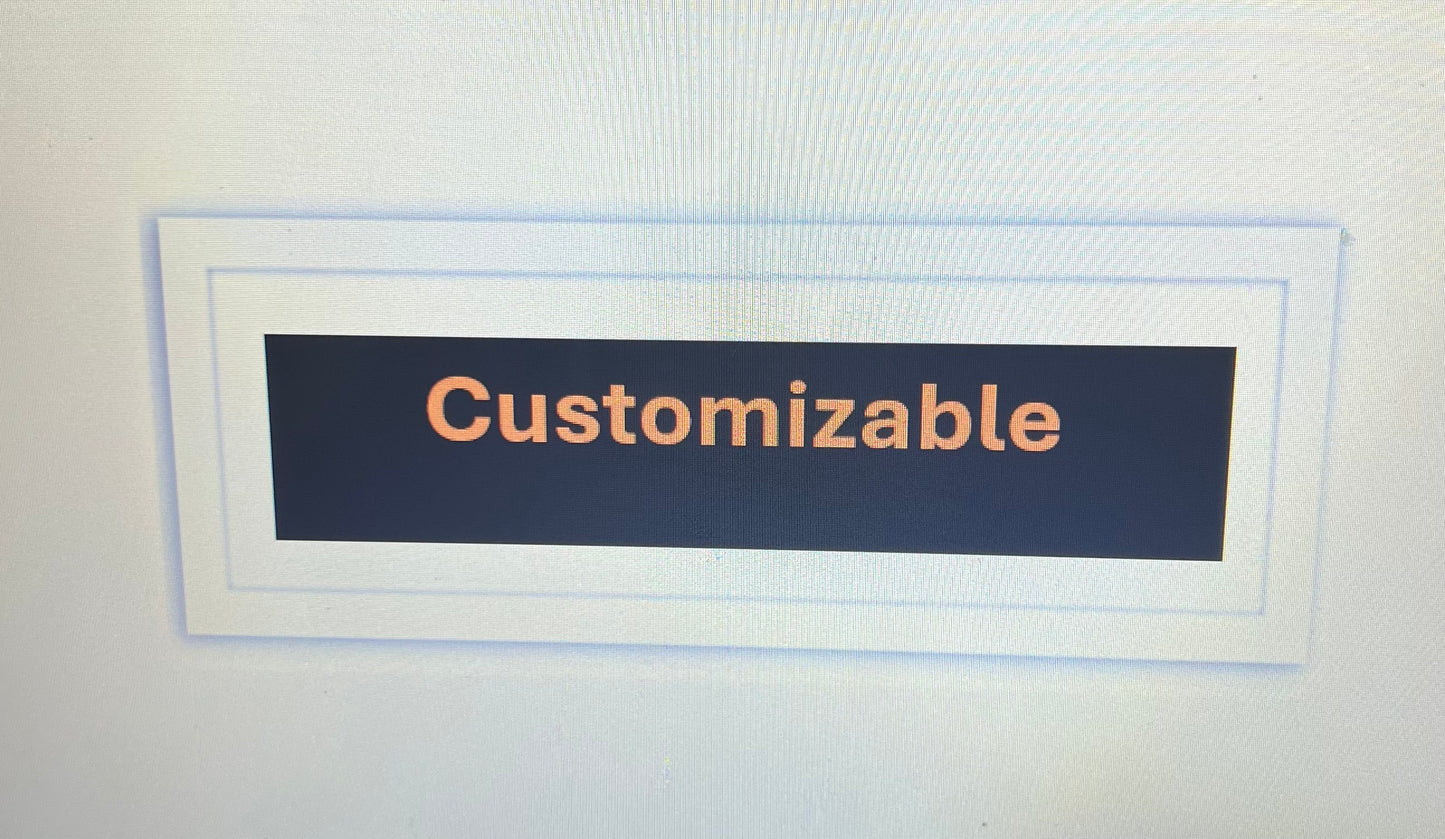 Customizable 6x20 inch frame