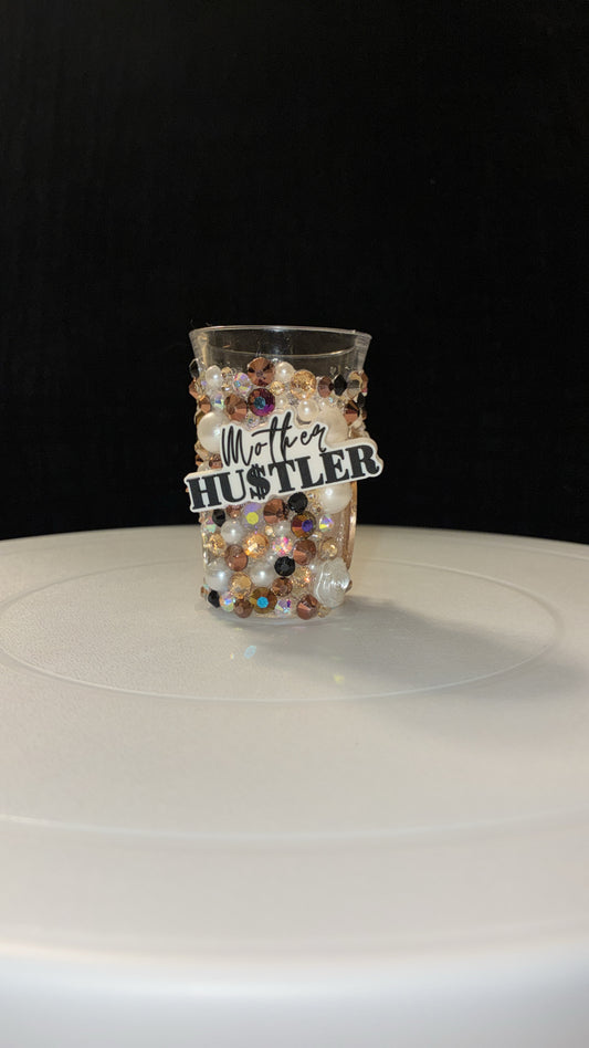 Custom ‘Mother Hustler’ Shot-glass